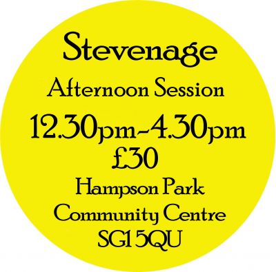 AFTERNOON WORKSHOP SAT 3rd June1pm-5pm- Stevenage- PAY YOUR DEPOSIT NOW!
